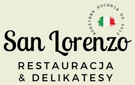 San Lorenzo Restauracja & Delikatesy, rodzinna kuchnia od 2012